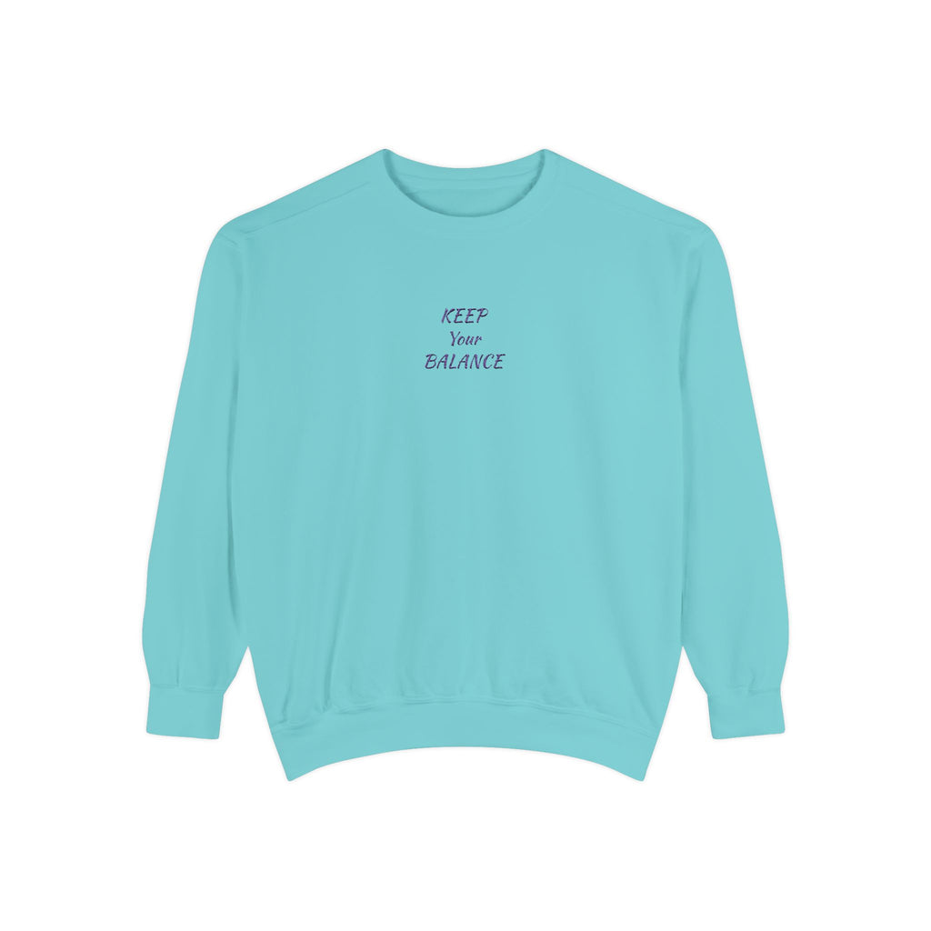 Keep Your Balance Sweatshirt | Minimal Script Chest Design