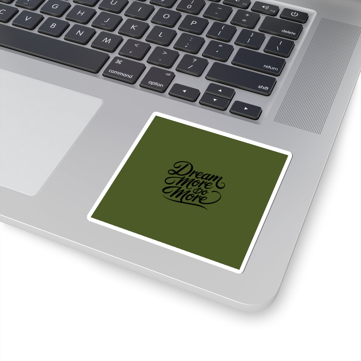 Dream More Do More script typography Sticker Kiss-Cut Sticker