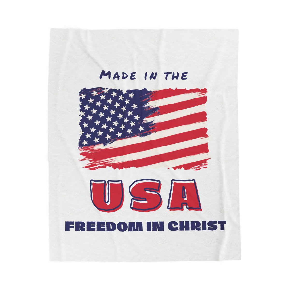 Freedom in Christ Flag Faith Velveteen Plush Blanket