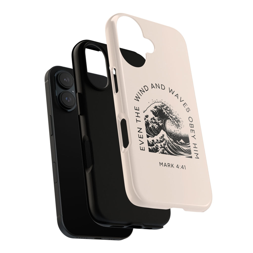 Phone Faith Case "Mark 4:41 Even the Wind and Waves Obey Him"