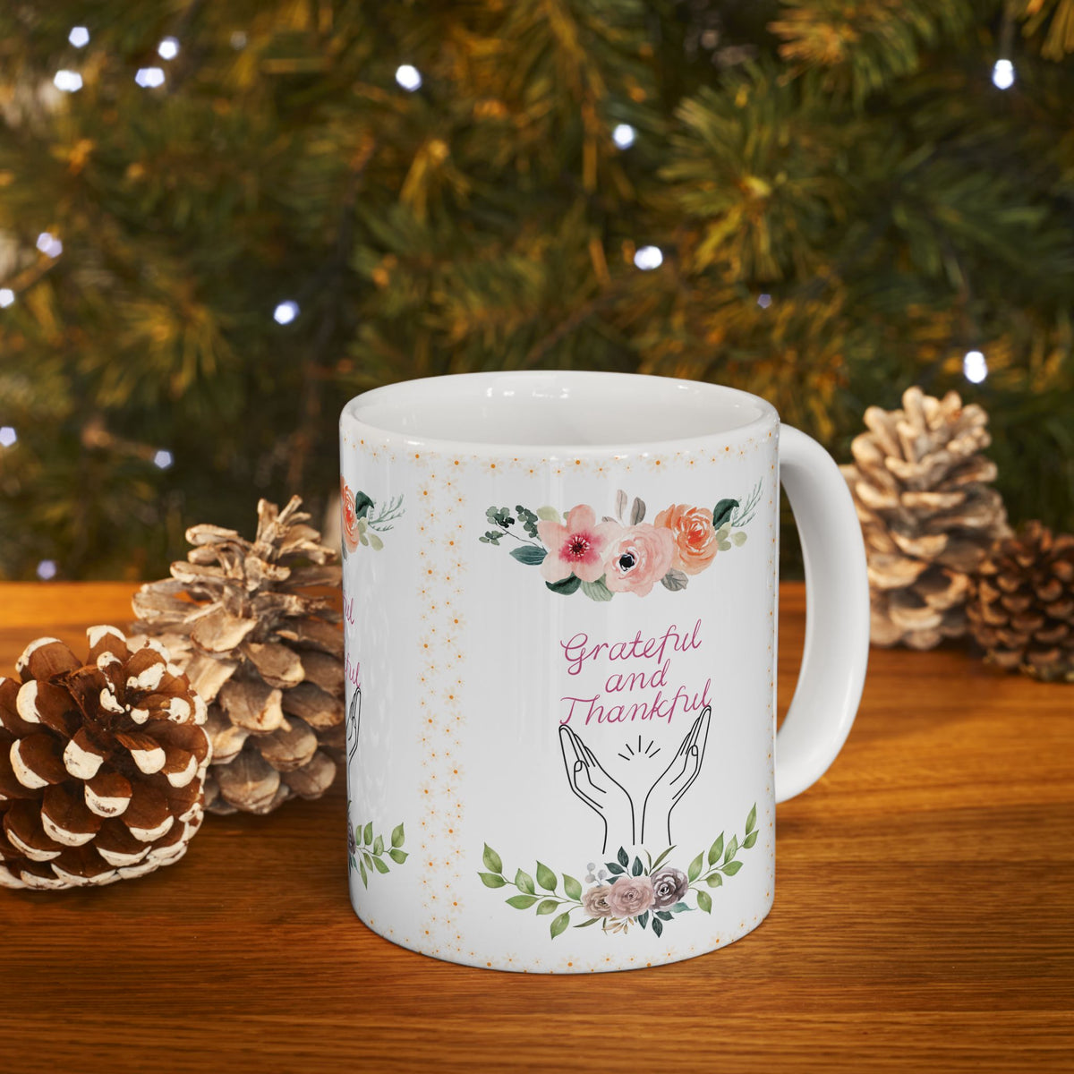 Grateful and Thankful | Beautiful Floral Mug Ceramic coffee cup