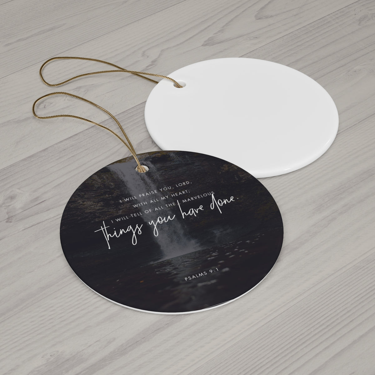 Psalms 9:1 Ceramic Faith Ornament — Christmas Decoration