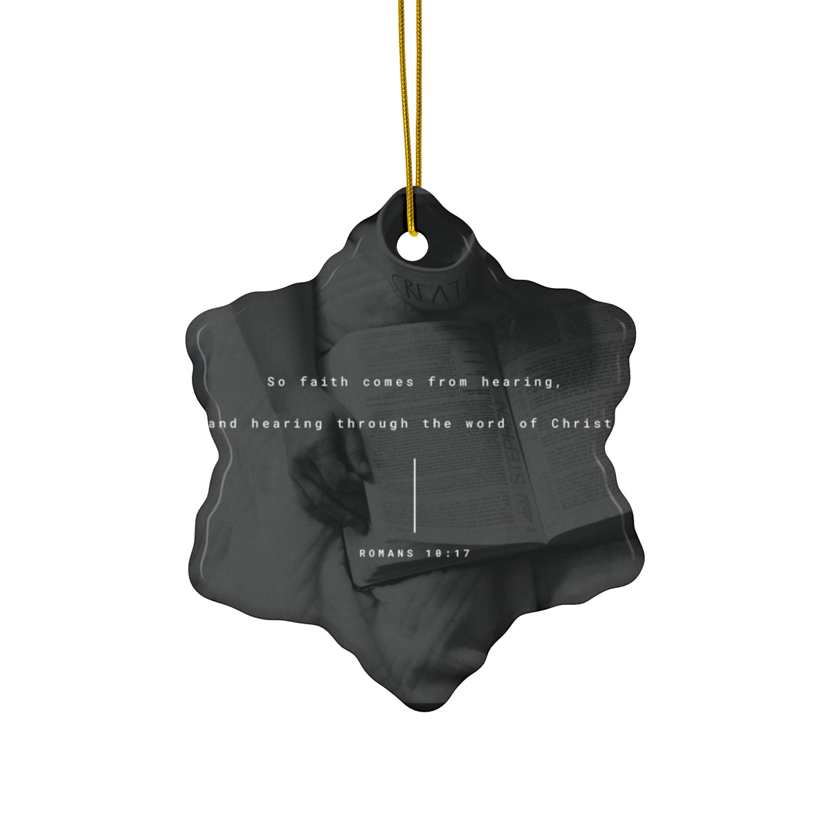 Christian Scripture Star Ornament — Romans 10:17 Ceramic Christmas Ornament