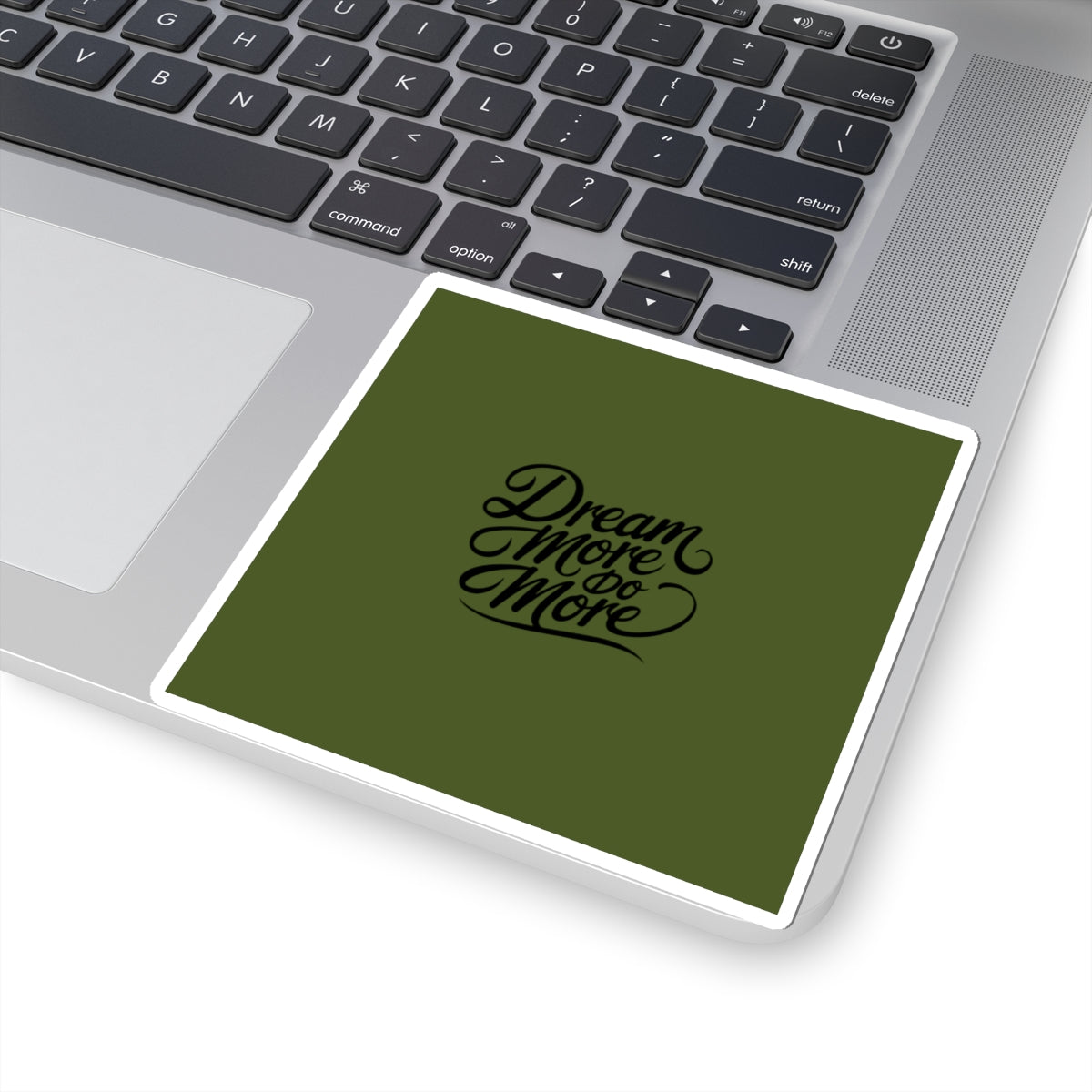 Dream More Do More script typography Sticker Kiss-Cut Sticker