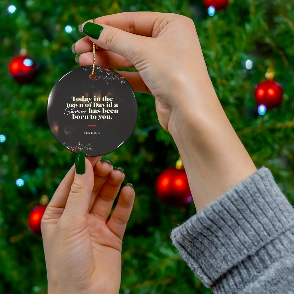Ceramic Ornament "Today in the town of David a Savior has been born to you" Christmas Tree Ornament