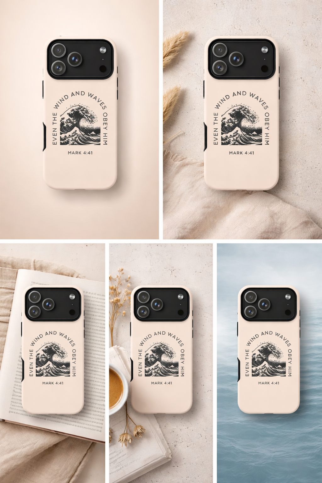 Phone Faith Case "Mark 4:41 Even the Wind and Waves Obey Him"