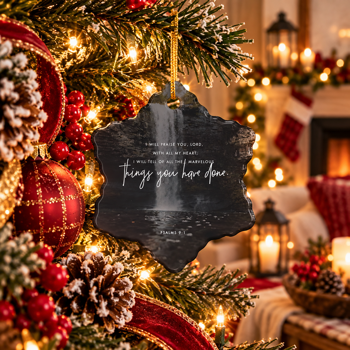Psalms 9:1 Ceramic Faith Ornament — Christmas Decoration