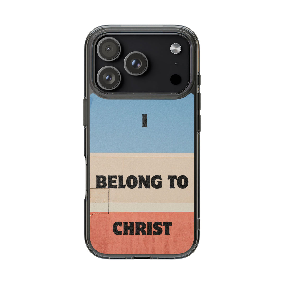 I Belong to Christ phone case | Clear Impact-Resistant Case