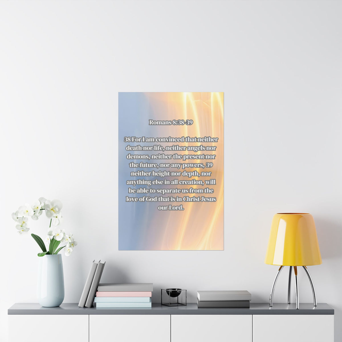 Romans 8:38-39 Scripture Poster Matte Poster | Christian Wall Art