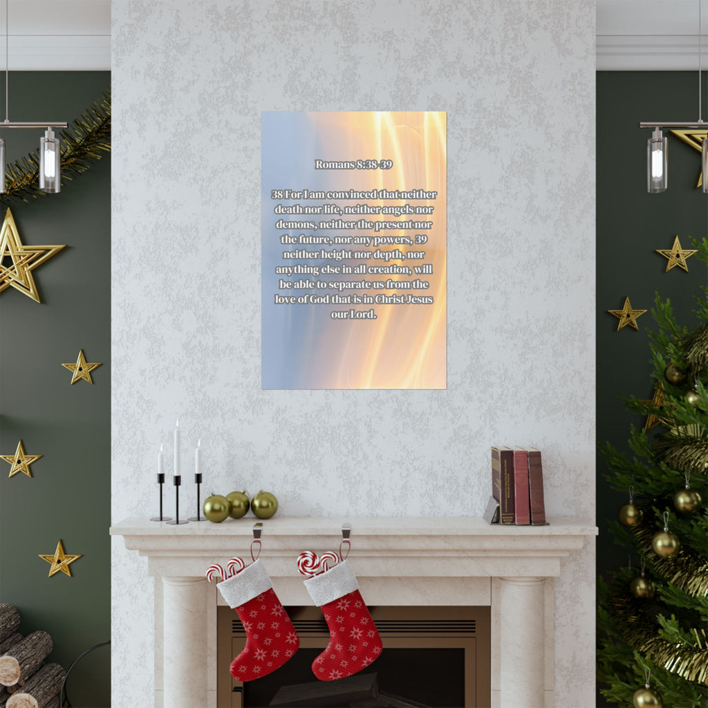 Romans 8:38-39 Scripture Poster Matte Poster | Christian Wall Art