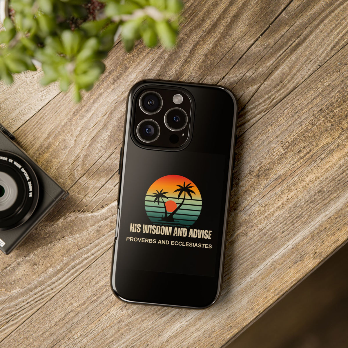Christian Sunset Phone Case — "His Wisdom and Advise" (Proverbs & Ecclesiastes)