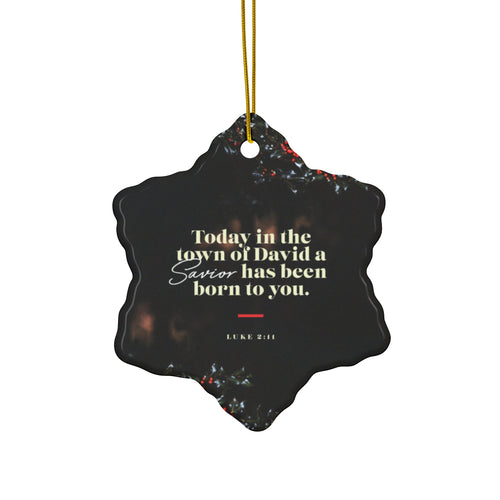 Ceramic Ornament "Today in the town of David a Savior has been born to you" Christmas Tree Ornament