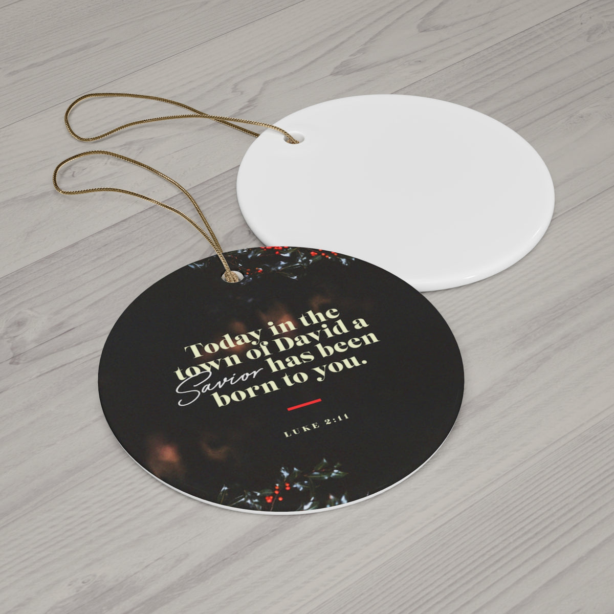 Ceramic Ornament "Today in the town of David a Savior has been born to you" Christmas Tree Ornament