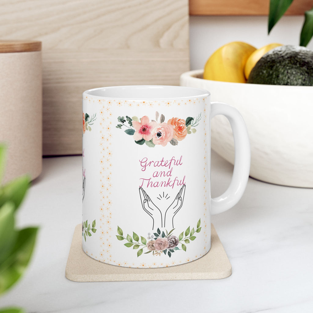 Grateful and Thankful | Beautiful Floral Mug Ceramic coffee cup